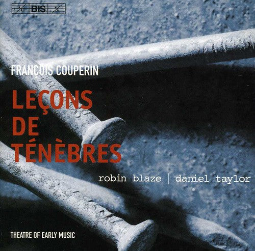 COUPERIN: Magnificat / Lecons de Tenebres