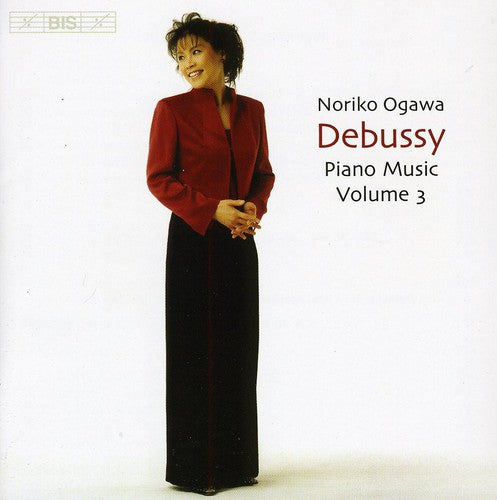 DEBUSSY: Piano Music, Vol. 3