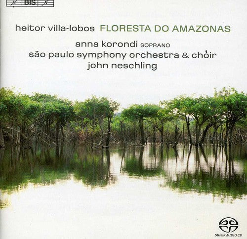Villa-lobos: Floresta do Amazonas