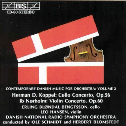 KOPPEL: Cello Concerto / NORHOLM: Violin Concerto