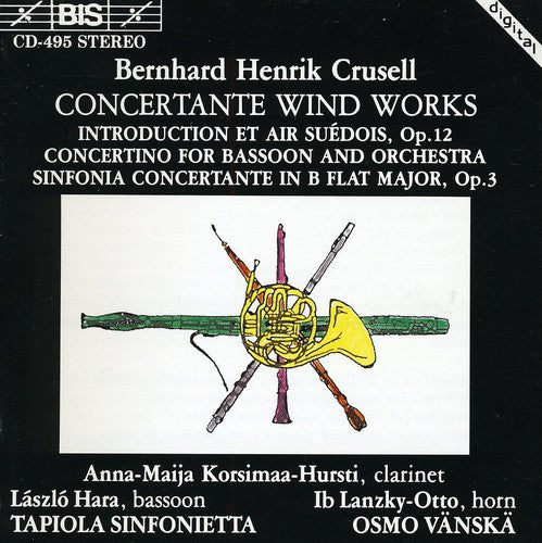 CRUSELL: Concertante / Bassoon Concertino / Introduction and