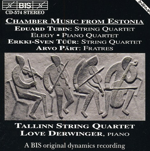 TUBIN / TUUR / PART: Chamber Music