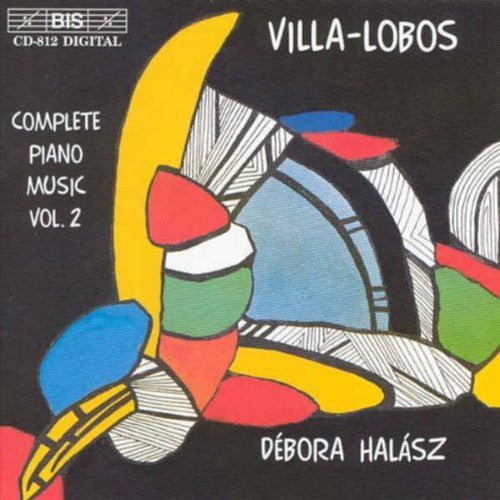 VILLA-LOBOS: Complete Piano Music, Vol. 2