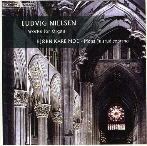 NIELSEN, L.: Organ works / Songs for solo voice and organ