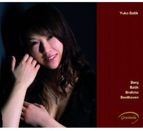 Berg: Piano Sonata, Op. 1 - Batik: Waltz for Patrizia - Brah