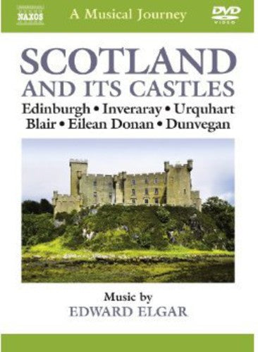 Scotland and its Castles