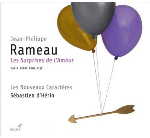Rameau: Les surprises de l'Amour