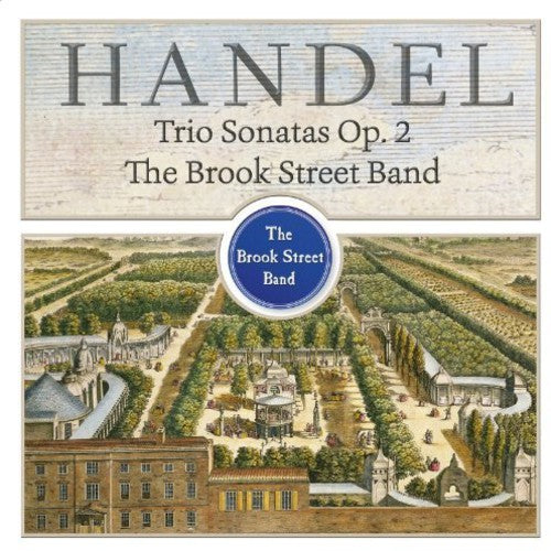 Handel: Trio Sonatas, Op. 2