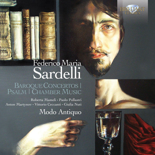 Sardelli: Baroque Concertos - Psalm - Chamber Music
