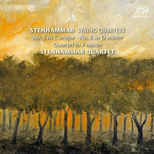 Stenhammar: String Quartets Nos. 5 & 6