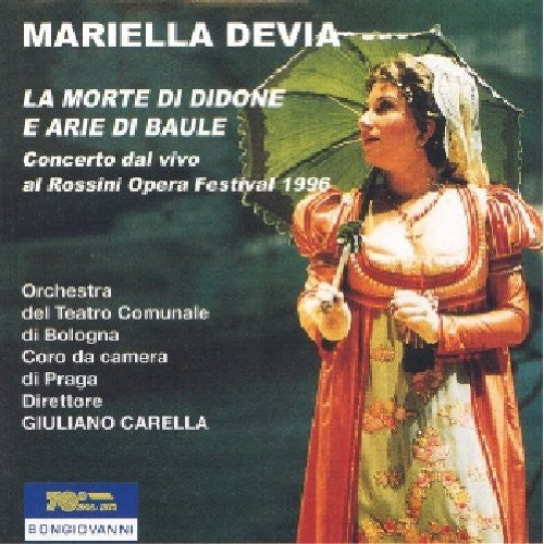 Mariella Devia: La Morte di Didone e Arie di Baule