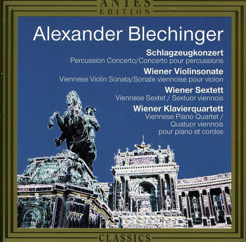 Blechinger, A.: Percussion Concerto / Viennese Violin Sonata