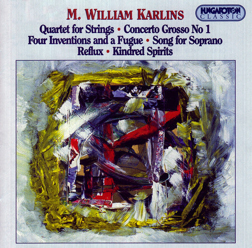 KARLINS: String Quartet / Concerto Grosso No. 1 / 4 Inventi