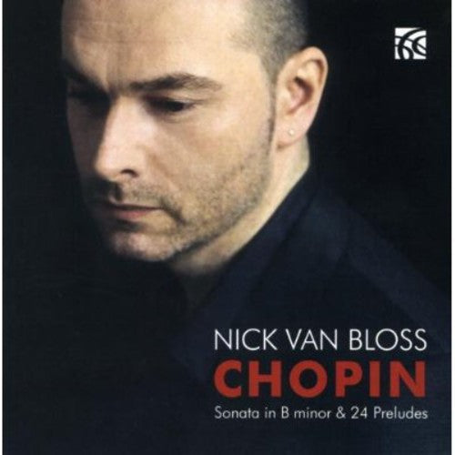 Chopin: Piano Sonata No. 3 - 24 Preludes