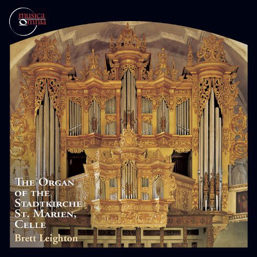 The Organ of the Stadtkirche St. Marien, Celle
