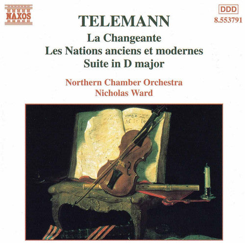 TELEMANN: Changeante (La) / Les Nations Anciens et Modernes