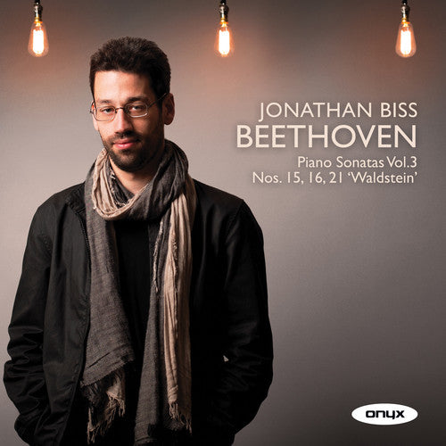 Beethoven: Piano Sonatas, Vol. 3 - Nos. 15, 16, 21 'waldstein'