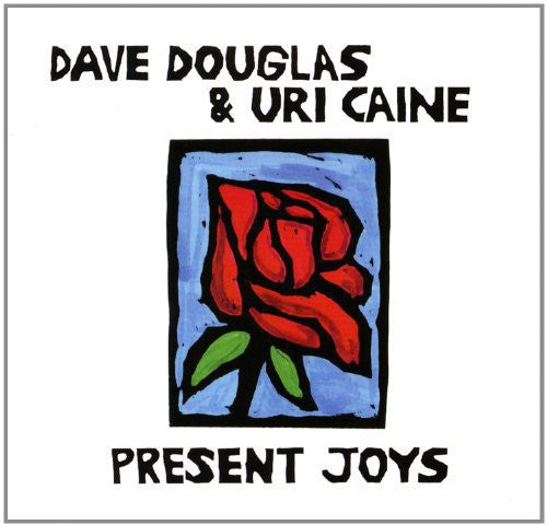 PRESENT JOYS