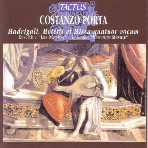 Porta: Madrigali, Motetti et Missa
