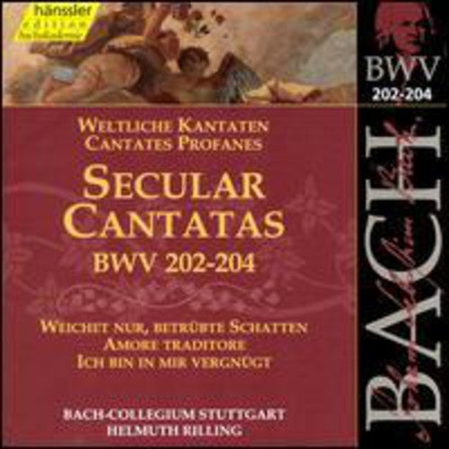 SECULAR CANTATAS (BWV 202-204)