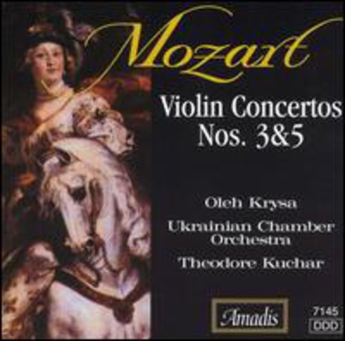 MOZART: Violin Concertos Nos. 3 and 5