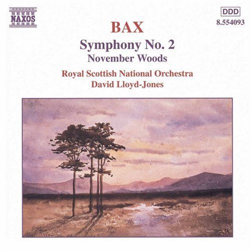 BAX: Symphony No. 2 / November Woods