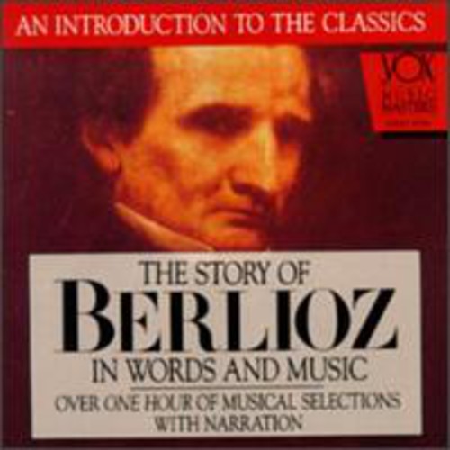 STORY OF BERLIOZ WORDS & MUSIC
