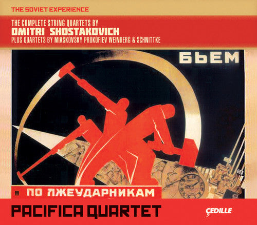 The Soviet Experience: The Complete String Quartets by Dmitr