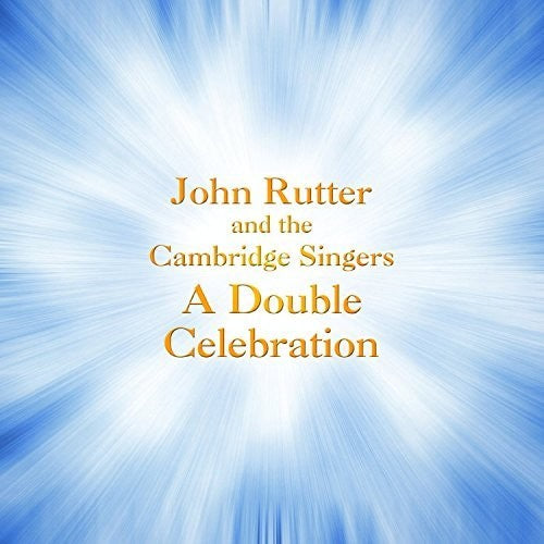 Rutter: A Double Celebration