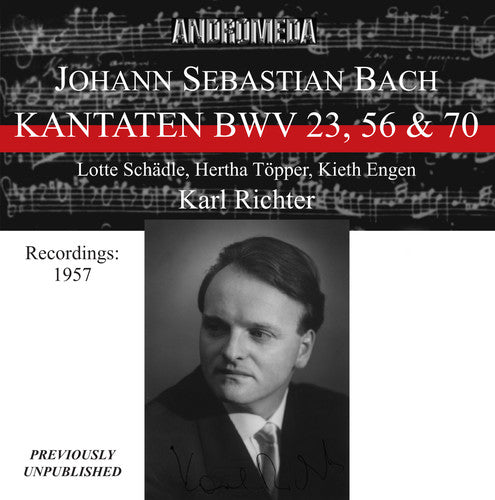 Bach: Cantatas BWV 23, 56, & 70