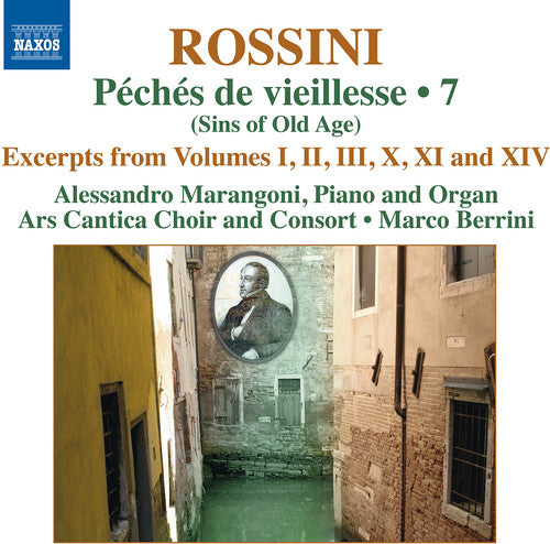 Rossini: Excerpts from "Péchés de vieillesse", Vol. 7