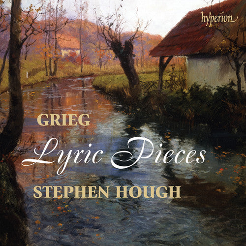 Grieg: Lyric Pieces / Hough