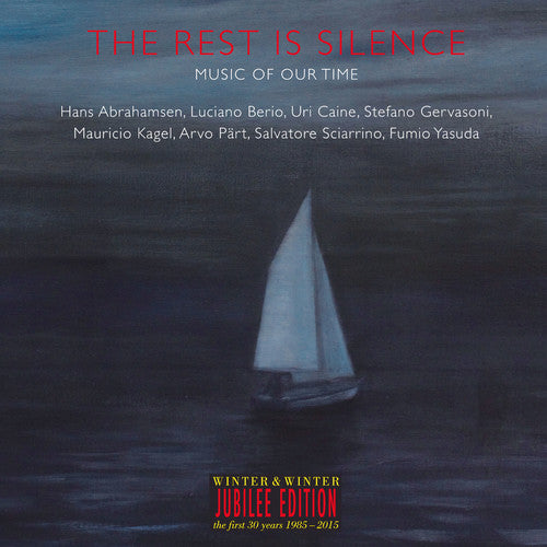 The Rest is Silence: Music of our Time