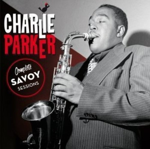 COMPLETE SAVOY SESSIONS + 19 BONUS TRACKS