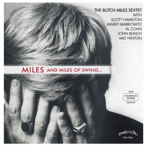 MILES AND MILES OF SWING