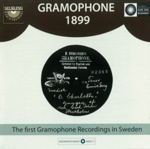 GRAMOPHONE 1899: THE FIRST GR