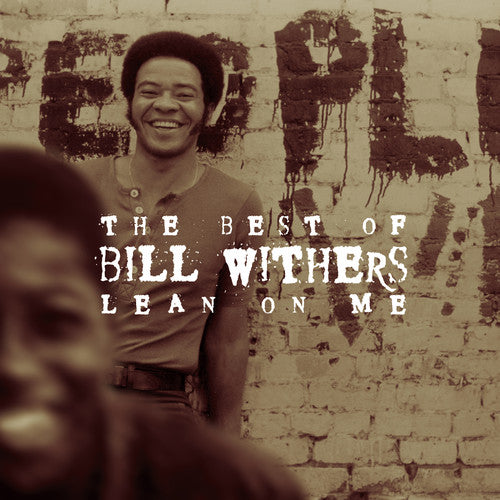 LEAN ON ME: BEST OF BILL WITHERS