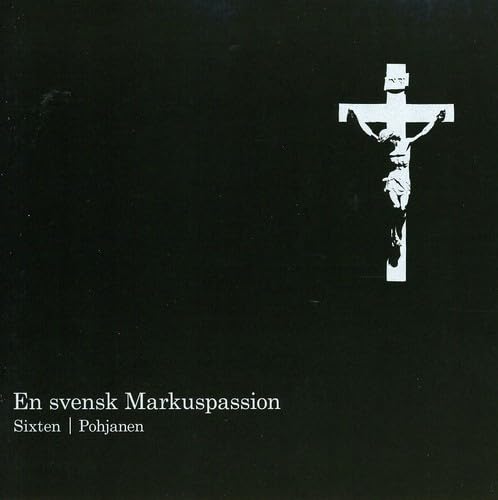 En svensk Markuspassion