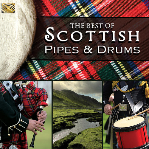 The Best Of Scottish Pipes & Drums  Scots Guards, 1St Batalion Scots Guards, Pride Of Murray Pipe Band, Strathclyde Police Pipe Band, Cl