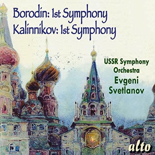 Borodin: Symphony No. 1 - Kalinnikov: Symphony No. 1 / Svetlanov, USSR Symphony