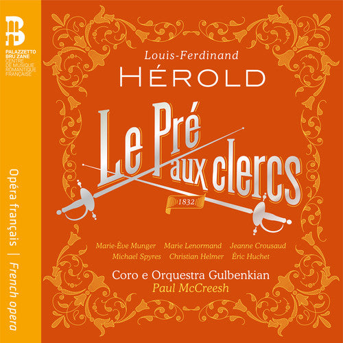 Hérold: Le Pré aux clercs