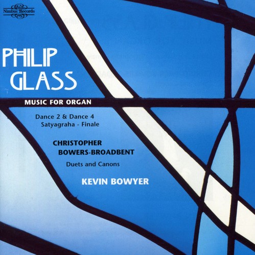 Bowers-Broadbent, C.: Duets and Canons / Glass, P.: Dances I