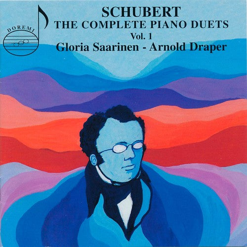 Schubert: The Complete Piano Duets, Vol. 1