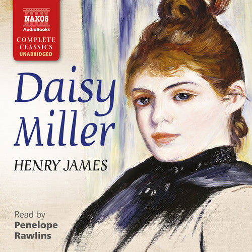 Daisy Miller (Unabridged)  Penelope Rawlins