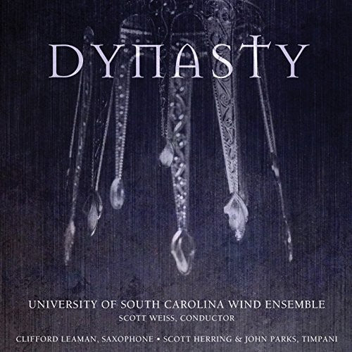 Dynasty / University of South Carolina Wind Ensemble