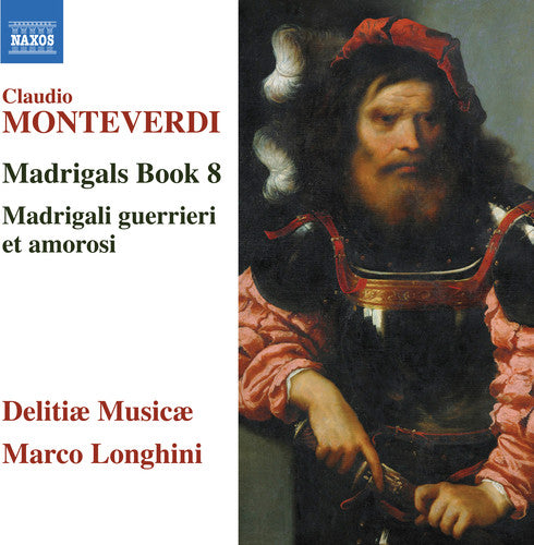Monteverdi: Madrigals, Book 8