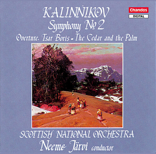 Kalinnikov: Symphony No. 2 - Overture Tsar Boris - The Cedar