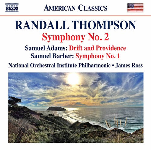 Thompson: Symphony No. 2 - S. Adams: Drift & Providence - Ba