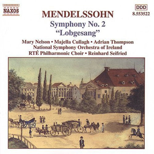 MENDELSSOHN: Symphony No. 2, 'Hymn of Praise'