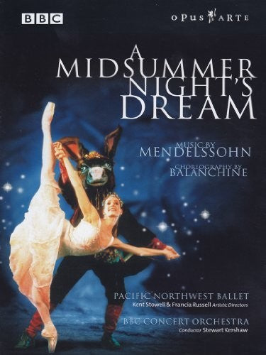 MENDELSSOHN: Midsummer Night's Dream (A) (Pacific Northwest